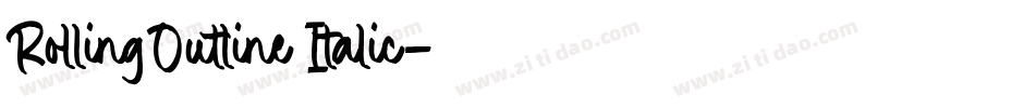 RollingOutline Italic字体转换